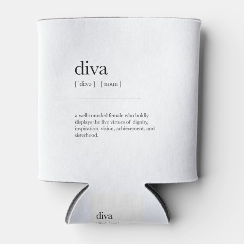 Diva Definition Meaning Dictionary Art Decor Can Cooler