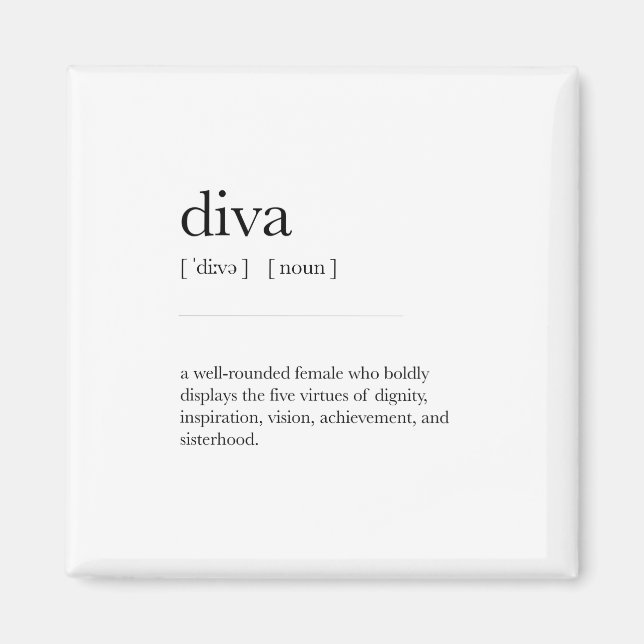 Diva Definition Meaning Dictionary Art Decor Magnet (Front)