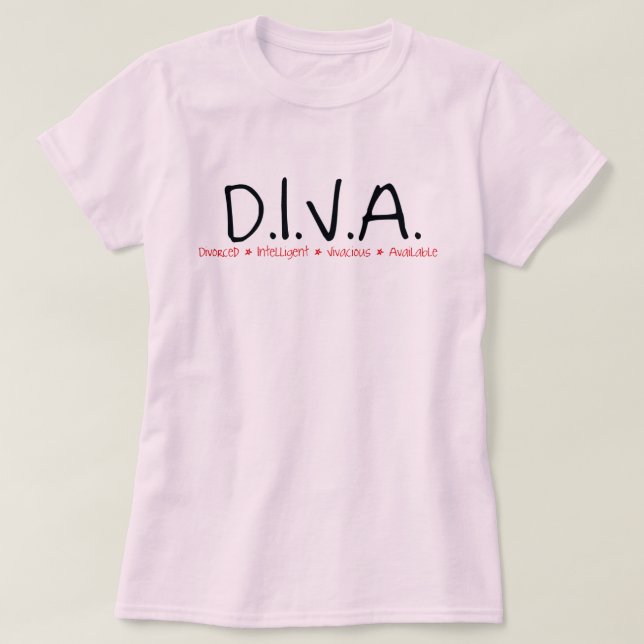 DIVA Divorced Female Definition T-Shirt (Design Front)