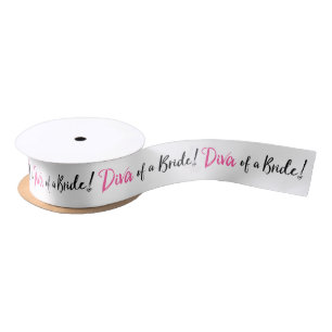 "Diva of a Bride!" Satin Ribbon