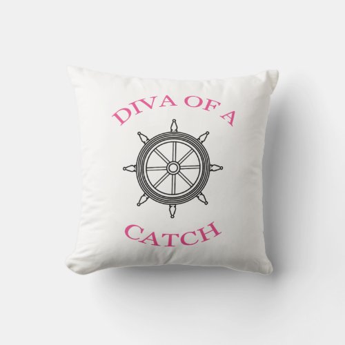 DIVA OF A CATCH Throw Pillow