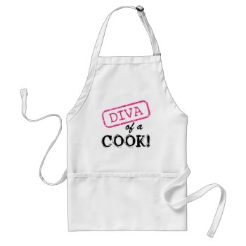 Diva Of A Cook! Adult Apron by LadyDenise at Zazzle