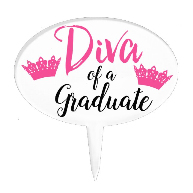 Diva of a Graduate! Cake Topper (Front)