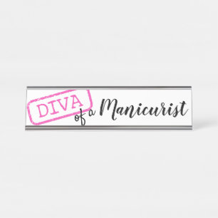 “DIVA” of a Manicurist Desk Name Plate