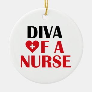 "Diva of a Nurse" Ceramic Ornament