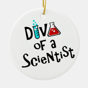 "DIVA of a Scientist" Ceramic Ornament