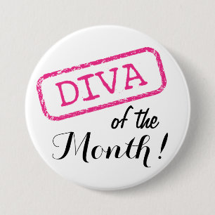 "DIVA" of the Month! Pinback Button