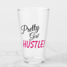 DIVA "Pretty Girl HUSTLE" drinkware