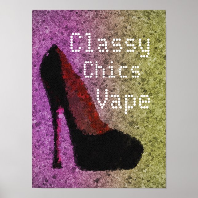 Diva Pumps Classy Chics Vape Premium Poster (Front)