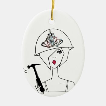 Diva With Toolbelt/a Diva’s Work Never Done! Ceramic Ornament by LadyDenise at Zazzle