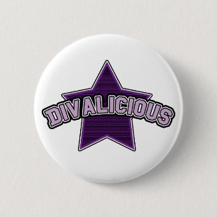 Divalicious Pinback Button