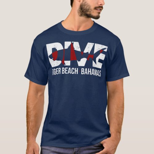DIVE Bahamas Tiger Beach SCUBA Diving Shark  T_Shirt