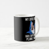 Dive Buddy has different plan Scuba Diving Shark S Coffee Mug (Front Right)