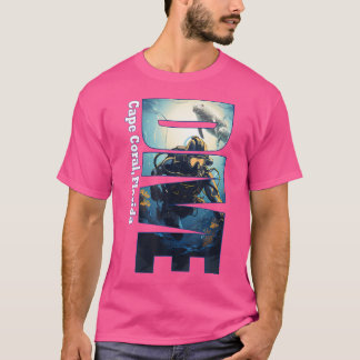 Dive Cape Coral Florida Scuba Diving Snorkeling T-Shirt
