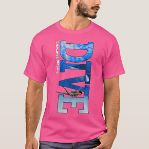 Dive Cozumel Scuba Diving Snorkeling T-Shirt