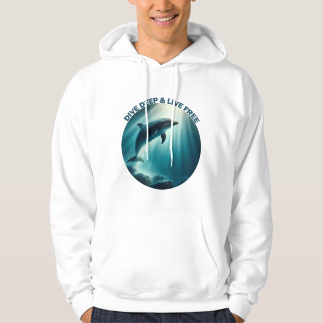 Dive Deep Live Free Dolphin Hoodie (Front)
