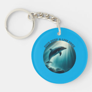 Dive Deep Live Free Dolphin Keychain