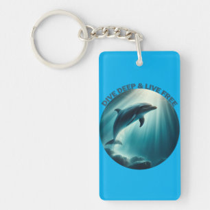 Dive Deep Live Free Dolphin Keychain