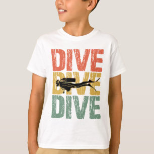 Dive Dive Dive - Scuba Diver Underwater Diving T-Shirt