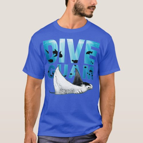 Dive Guam Manta Ray  T_Shirt