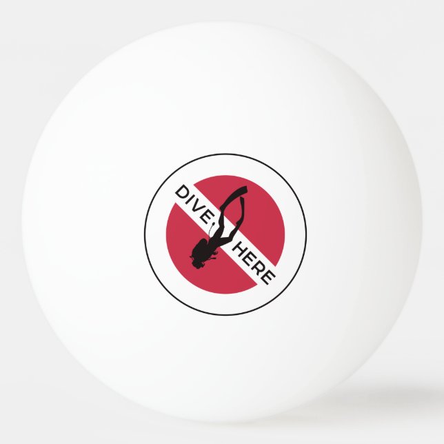 Dive Here Ping-Pong Ball (Front)