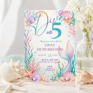 Dive Into 5 Mermaid 5th Birthday Invitation