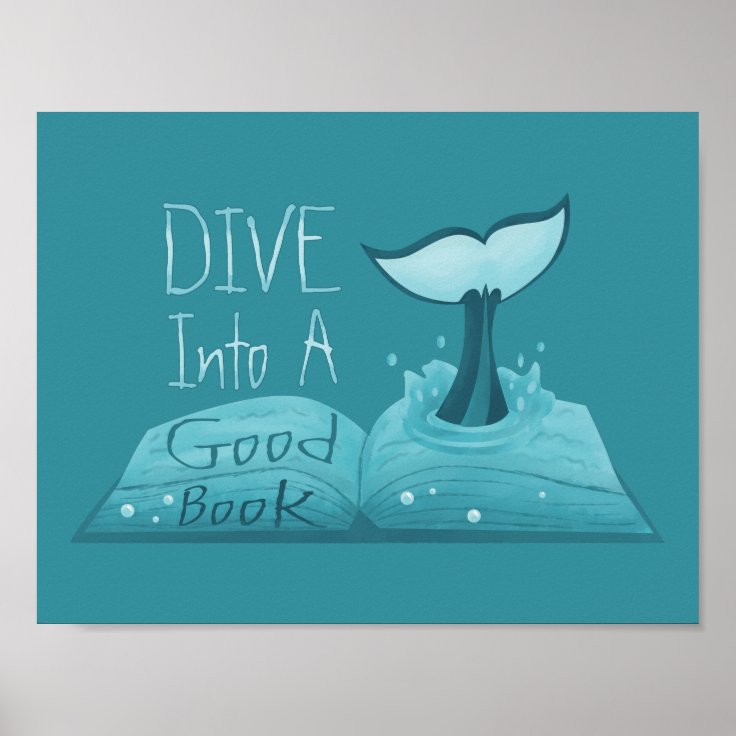 Dive into a Good Book Poster Zazzle