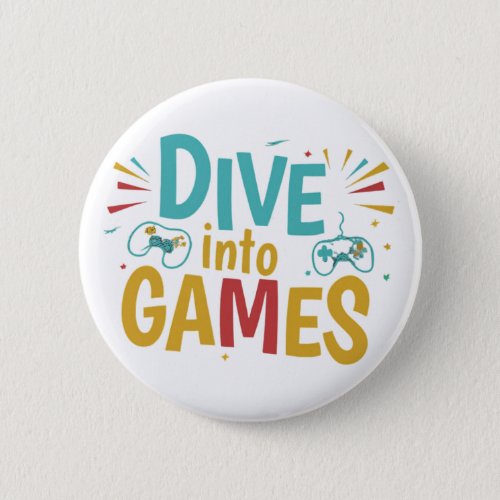 Dive into Games Button