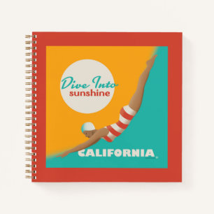 Dive Into Sunshine   California Notebook