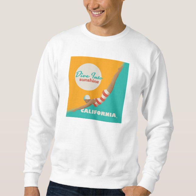 Dive Into Sunshine | California Sweatshirt (Front)