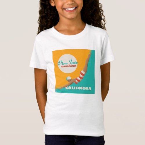 Dive Into Sunshine  California T_Shirt