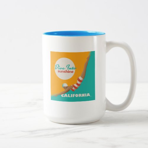 Dive Into Sunshine  California Two_Tone Coffee Mug