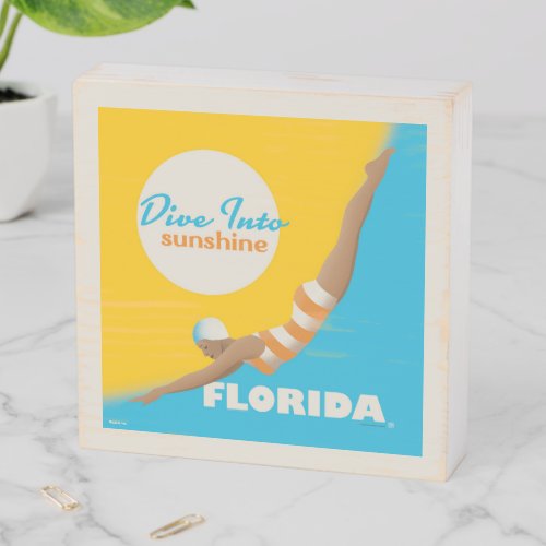 Dive Into Sunshine  Florida Wooden Box Sign