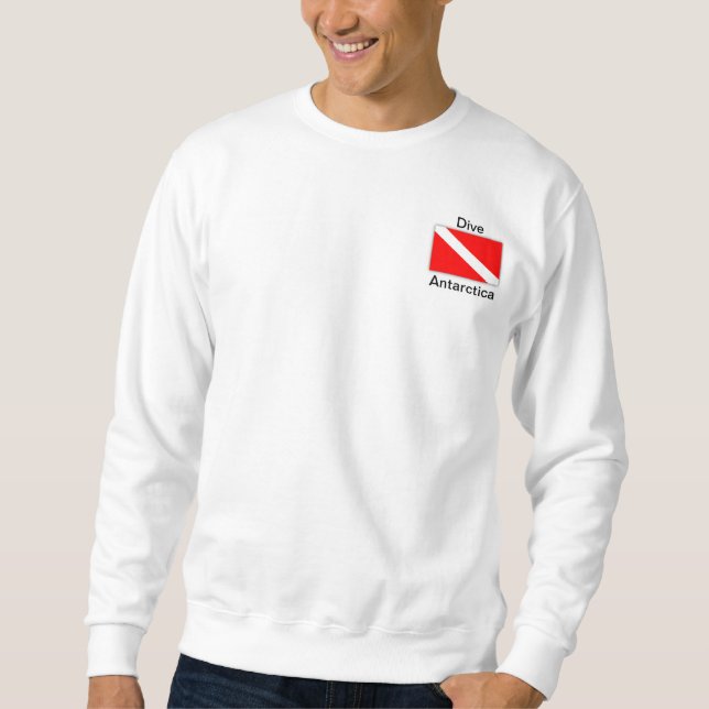 Dive McMurdo Station, Antarctica Sweatshirt (Front)