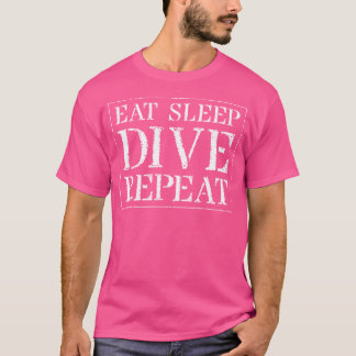Dive T Shirt Eat Sleep Dive Repeat Diving Tshirt F