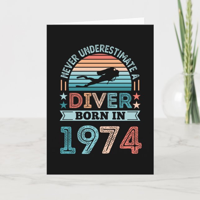 Diver born 1974 50th Birthday Diving Gift Dive Fan Card (Front)