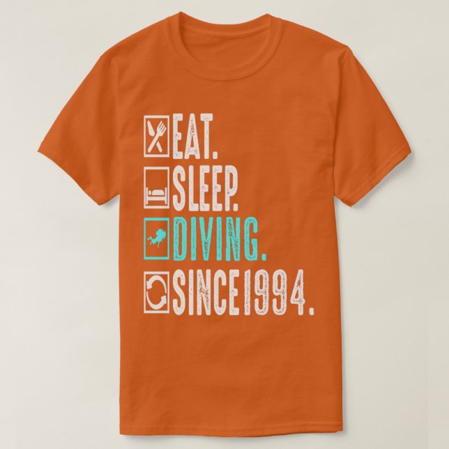 Diver Eat Sleep Diving Repeat Since 1994 Gift T-Shirt (Design Front)