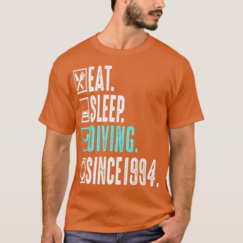 Diver Eat Sleep Diving Repeat Since 1994 Gift T_Shirt