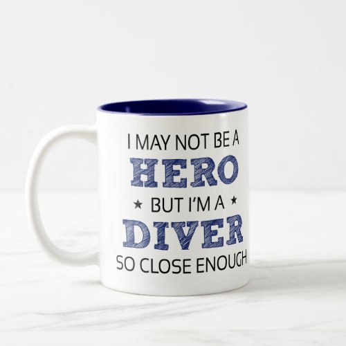 Diver Hero Humor Novelty Two_Tone Coffee Mug
