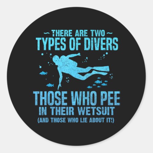 Diver pee wetsuit tTypes Scuba Diving Freediving Classic Round Sticker