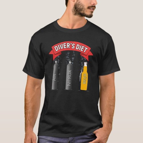 Divers Diet  Air Nitrox Beer  Diving Diet Air Nit T_Shirt