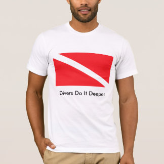 Divers Do It Deeper 2 T-Shirt