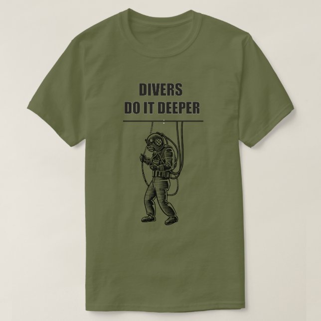 Divers do it deeper T-shirt (Design Front)