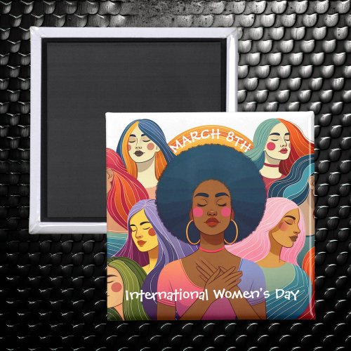 Diverse International Womens Day  Magnet