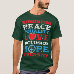 Diversity Equality Love Peace Human Rights Social T-Shirt