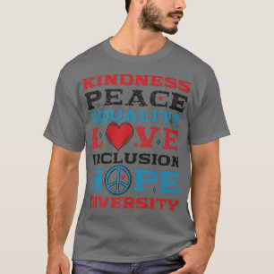 Diversity Equality Love Peace Human Rights Social T-Shirt
