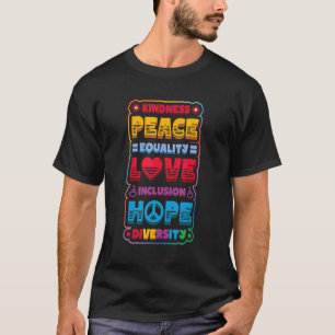Diversity Equality Love Peace Human Rights Social T-Shirt