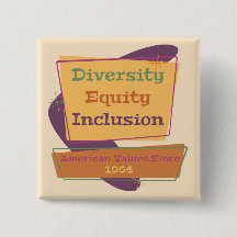 Diversity Equity Inclusion; American Values 1964 P