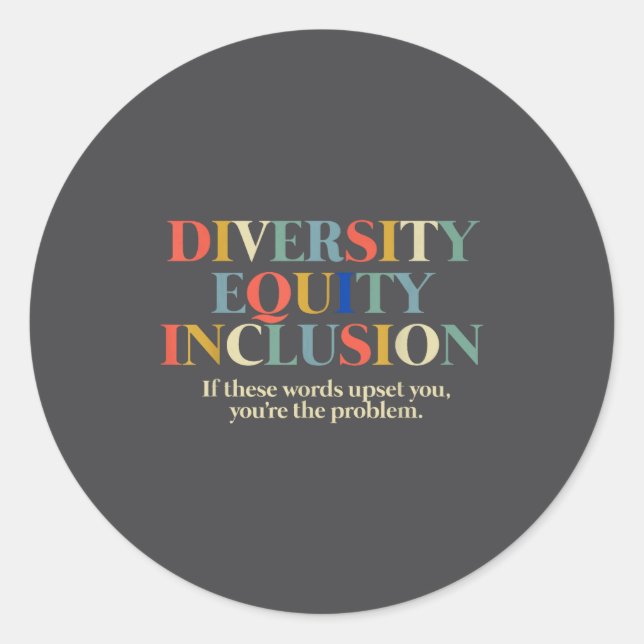 Diversity Equity Inclusion  Classic Round Sticker (Front)