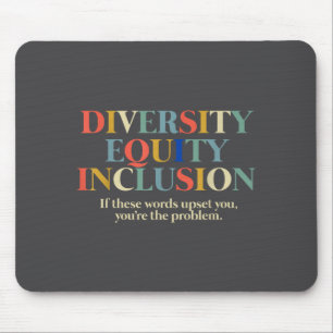 Diversity Equity Inclusion Mouse Pad